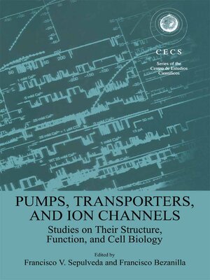 cover image of Pumps, Transporters, and Ion Channels